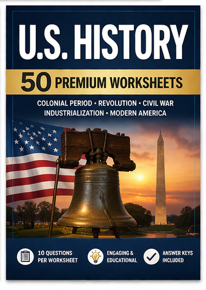 Ultimate U.S. History Worksheet Pack (50 Printable Worksheets + Answer Keys)